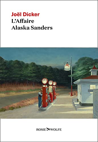 L'Affaire Alaska Sanders, Joël Dicker