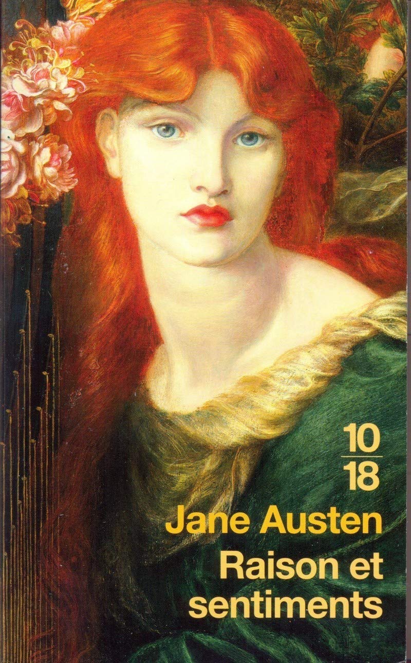Raison et Sentiments, Jane Austen