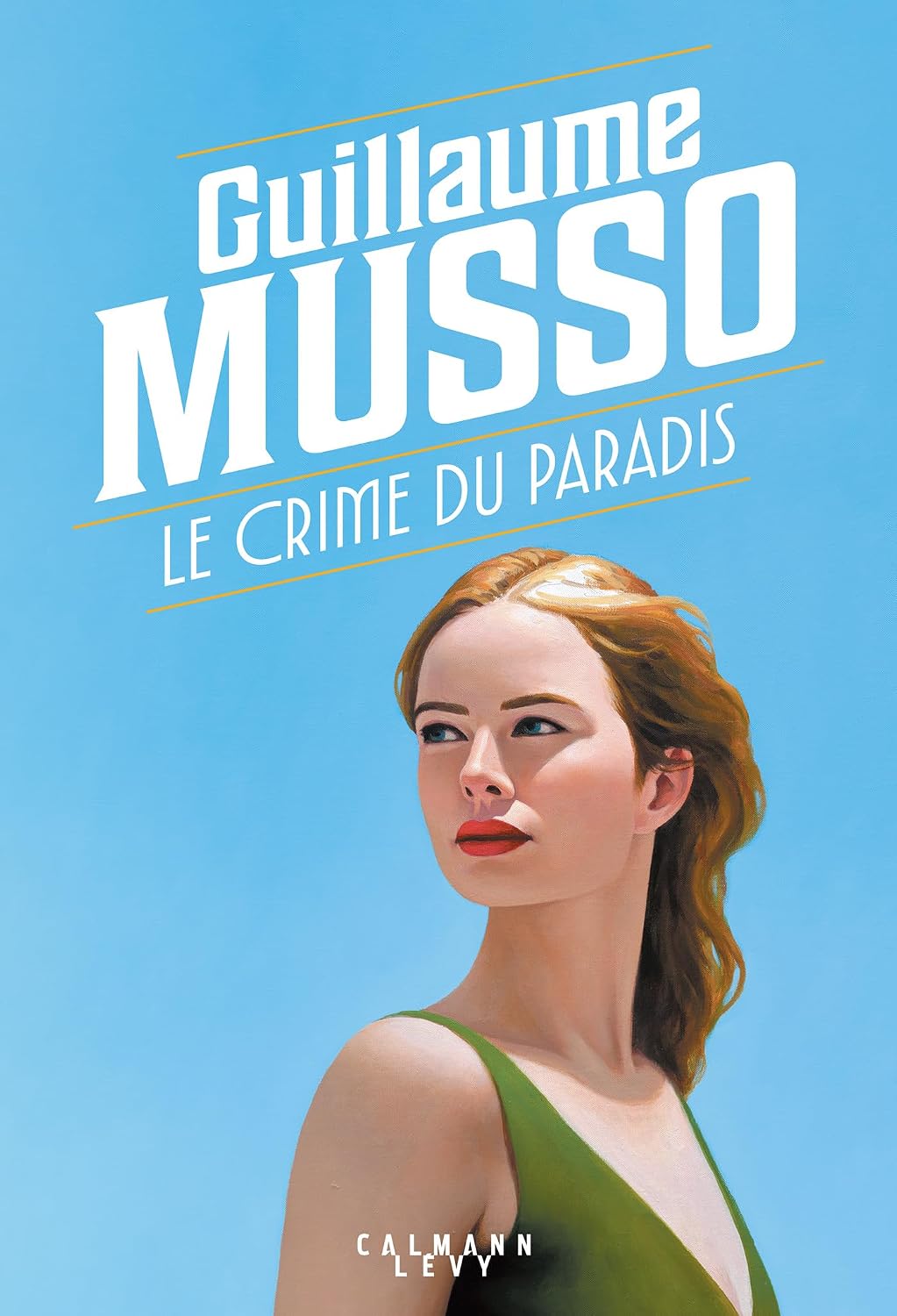 Le Crime du paradis - Guillaume Musso