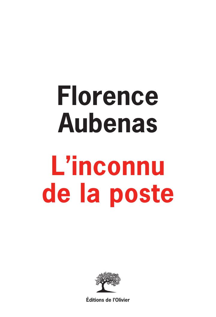 Critique de « L’inconnu de la poste » de Florence Aubenas