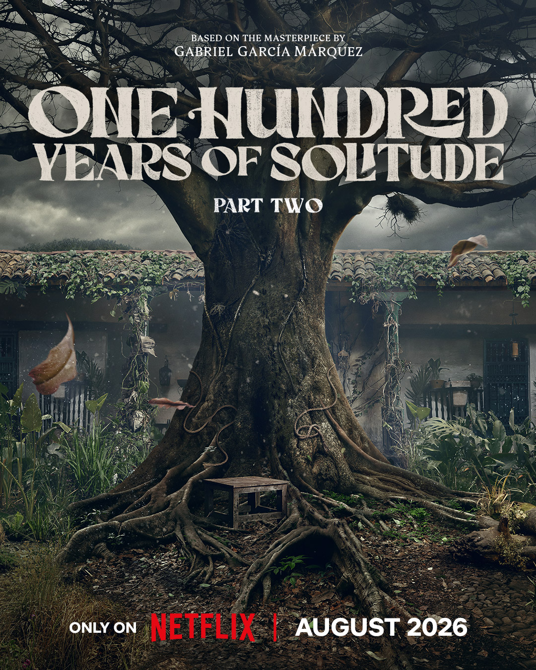 Affiche officielle de la partie 2 de la serie Netflix Cent ans de solitude, un grand arbre devant la maison des Buendia a Macondo