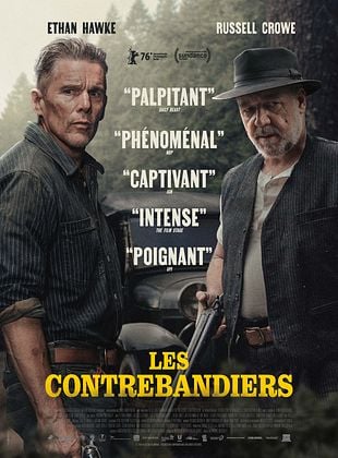 Affiche officielle du film Les Contrebandiers avec Ethan Hawke et Russell Crowe