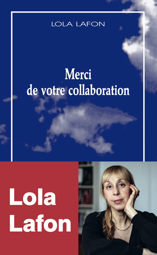 Couverture du livre Merci de votre collaboration de Lola Lafon, editions Les Solitaires Intempestifs, avec une photo de l'autrice