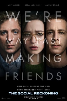 Affiche du film The Social Reckoning d'Aaron Sorkin avec Mikey Madison, Jeremy Allen White et Jeremy Strong