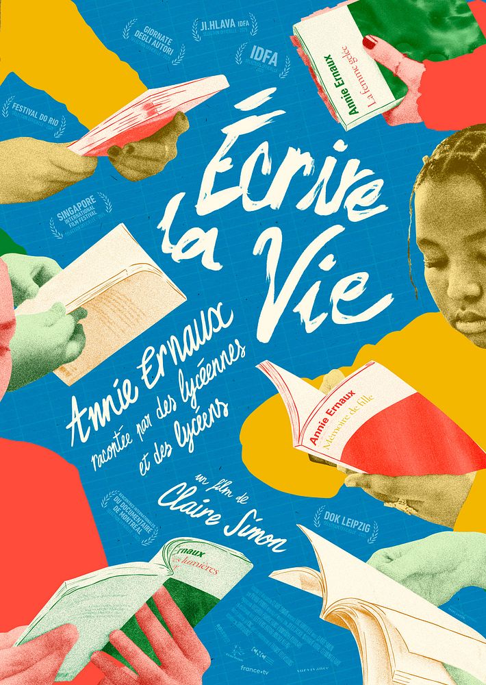Affiche du documentaire Écrire la vie : Annie Ernaux racontée par des lycéennes et des lycéens, de Claire Simon