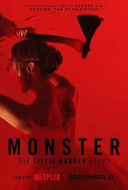 Affiche officielle de Monster: The Lizzie Borden Story sur Netflix