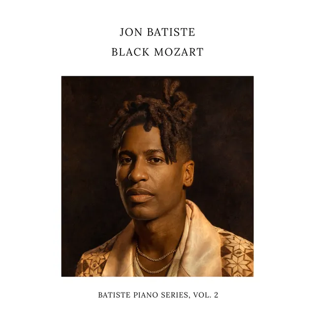 Pochette de l'album Black Mozart de Jon Batiste, Batiste Piano Series Vol. 2