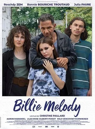 Affiche officielle du film Billie Melody avec Roschdy Zem, Bonnie Bouriche Troutaud et Julia Faure