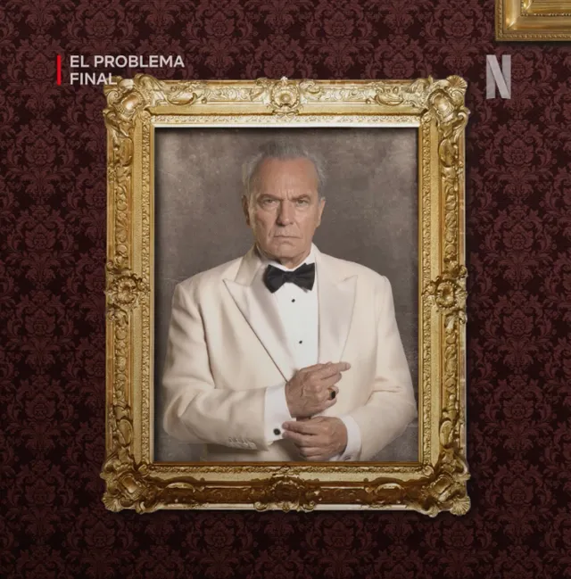 Affiche officielle de la mini-série El problema final : José Coronado en smoking blanc dans un cadre doré, sur fond bordeaux, logo Netflix