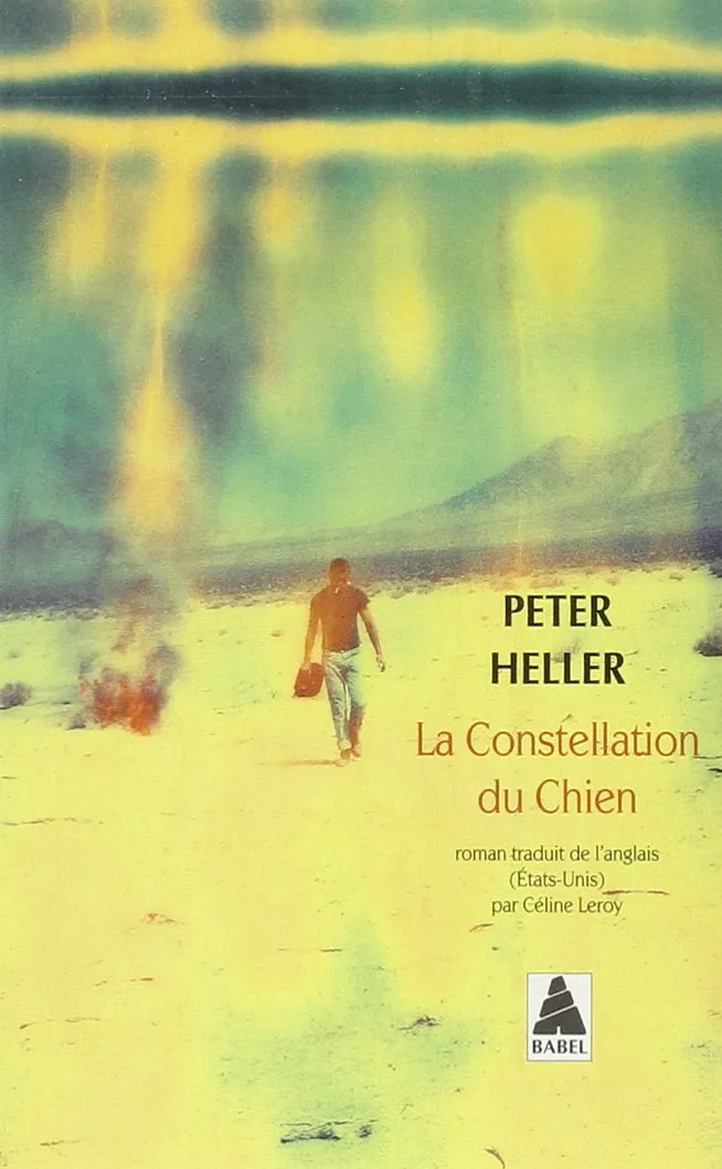 La Constellation du chien, Peter Heller