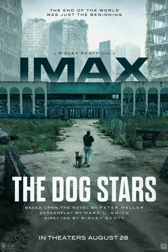 Affiche officielle du film The Dog Stars de Ridley Scott : un homme et son chien marchent dans une ville abandonnée envahie par la végétation